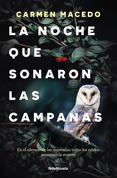 NOCHE QUE SONARON LAS CAMPANAS, LA | 9788410140103 | MACEDO, CARMEN | Llibreria La Gralla | Librería online de Granollers