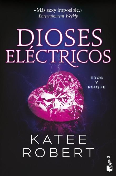 DIOSES ELÉCTRICOS (ELECTRIC IDOL) | 9788427052789 | ROBERT, KATEE | Llibreria La Gralla | Librería online de Granollers