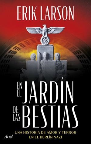 EN EL JARDÍN DE LAS BESTIAS | 9788434437838 | LARSON, ERIK | Llibreria La Gralla | Llibreria online de Granollers