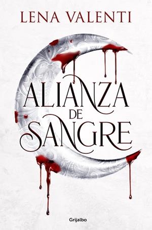 ALIANZA DE SANGRE | 9788425367694 | VALENTI, LENA | Llibreria La Gralla | Librería online de Granollers