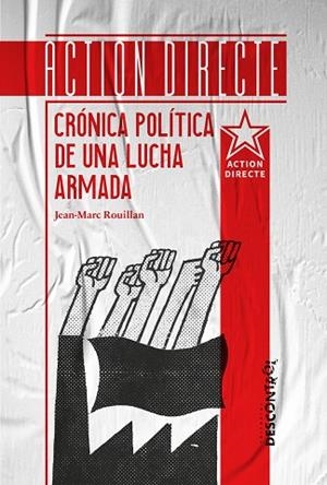 ACTION DIRECTE | 9788418283680 | ROUILLAN, JEAN-MARC | Llibreria La Gralla | Llibreria online de Granollers