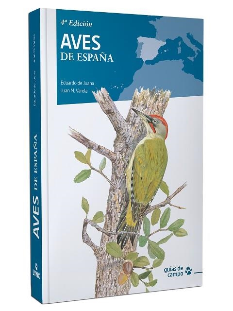 AVES DE ESPAÑA -4ª EDICION | 9788416728701 | JUAN VALERA/JUANA, EDUARDO DE | Llibreria La Gralla | Librería online de Granollers