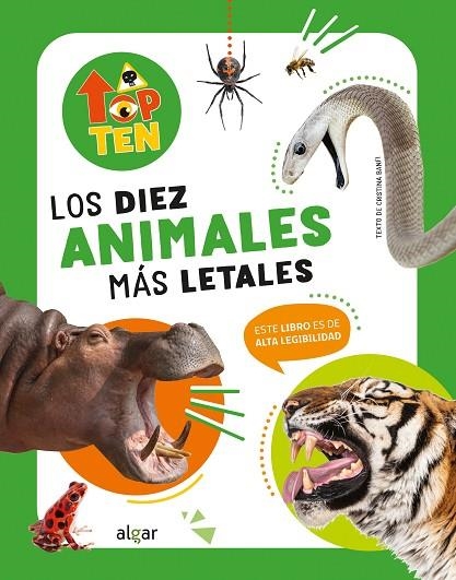 TOP TEN LOS DIEZ ANIMALES MÁS LETALES | 9788491426851 | BANFI, CRISTINA | Llibreria La Gralla | Librería online de Granollers