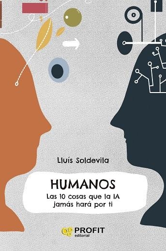 HUMANOS | 9788419841926 | SOLDEVILA VILASIS, LLUIS | Llibreria La Gralla | Librería online de Granollers