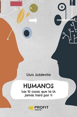 HUMANOS | 9788419841926 | SOLDEVILA VILASIS, LLUIS | Llibreria La Gralla | Llibreria online de Granollers