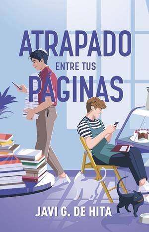ATRAPADO ENTRE TUS PÁGINAS | 9788419621412 | G. DE HITA, JAVIER | Llibreria La Gralla | Librería online de Granollers