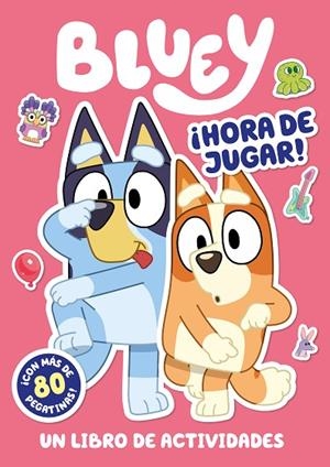 BLUEY. ACTIVIDADES - ¡HORA DE JUGAR! (EDICIÓN EN ESPAÑOL) | 9788448868338 | BLUEY | Llibreria La Gralla | Librería online de Granollers