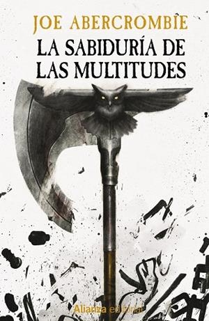 SABIDURÍA DE LAS MULTITUDES, LA (BOLSILLO) | 9788411487061 | ABERCROMBIE, JOE | Llibreria La Gralla | Librería online de Granollers