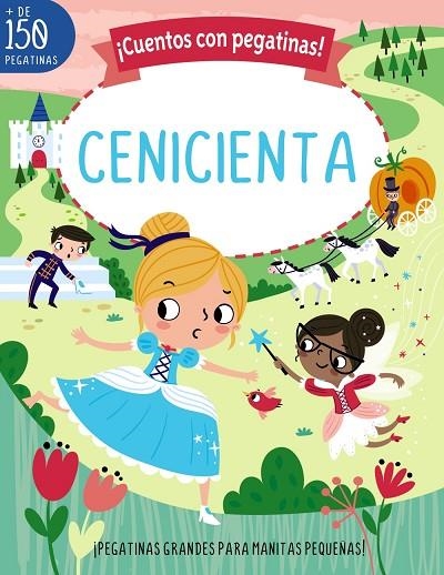CUENTOS CON PEGATINAS! CENICIENTA | 9788469640555 | STEMP, TONI | Llibreria La Gralla | Librería online de Granollers