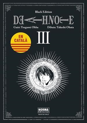 DEATH NOTE BLACK EDITION CATALA 03 | 9788467961478 | OHBA, TSUGUMI ;  OBATA, TAKESHI | Llibreria La Gralla | Librería online de Granollers