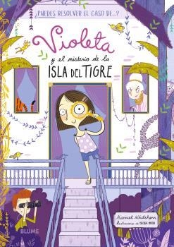 VIOLETA Y EL MISTERIO DE LA ISLA DEL TIGRE | 9788410048874 | WHITEHORN, HARRIET ; MOOR, BECKA | Llibreria La Gralla | Librería online de Granollers