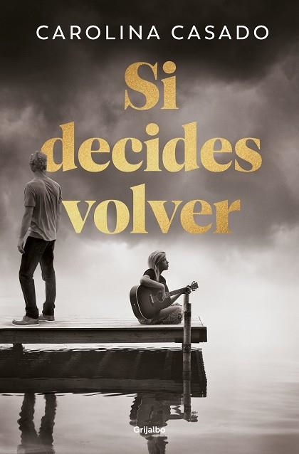 SI DECIDES VOLVER | 9788425368066 | CASADO, CAROLINA | Llibreria La Gralla | Librería online de Granollers