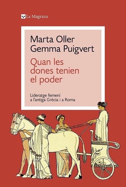 QUAN LES DONES TENIEN EL PODER | 9788419334428 | PUIGVERT, GEMMA ;  OLLER, MARTA | Llibreria La Gralla | Librería online de Granollers