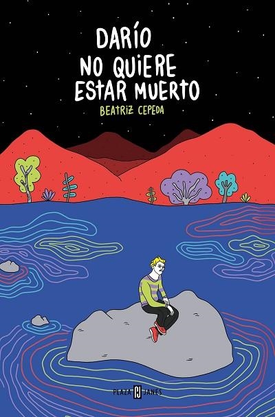 DARÍO NO QUIERE ESTAR MUERTO | 9788401032080 | CEPEDA BENITO, BEATRIZ | Llibreria La Gralla | Librería online de Granollers