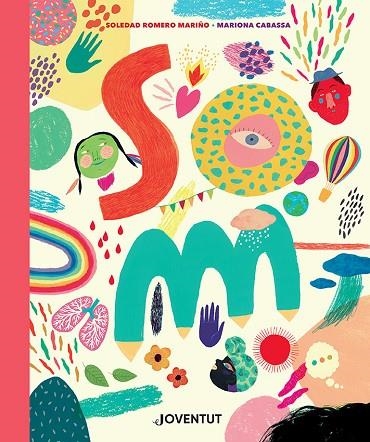SOM | 9788426149022 | ROMERO MARIÑO, SOLEDAD | Llibreria La Gralla | Librería online de Granollers