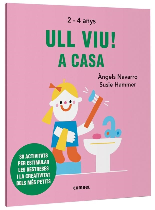 ULL VIU! A CASA | 9788491019596 | NAVARRO SIMON, ÀNGELS | Llibreria La Gralla | Librería online de Granollers