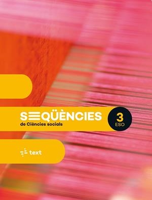 SEQÜÈNCIES. CIÈNCIES SOCIALS 3 ESO | 9788441234567 | MARCÉ, JOSEP / CORTÈS, JORDI | Llibreria La Gralla | Llibreria online de Granollers