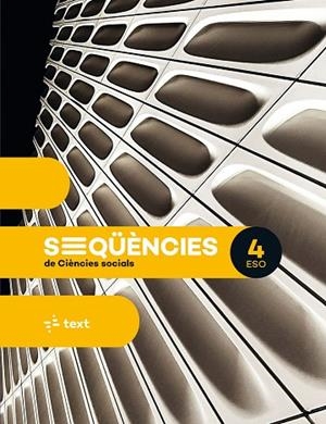 SEQÜÈNCIES. CIÈNCIES SOCIALS 4 ESO | 9788441234574 | MARCÉ, JOSEP / CORTÈS, JORDI | Llibreria La Gralla | Llibreria online de Granollers