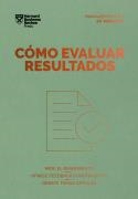 CÓMO EVALUAR RESULTADOS | 9788410121027 | HARVARD BUSINESS REVIEW | Llibreria La Gralla | Librería online de Granollers