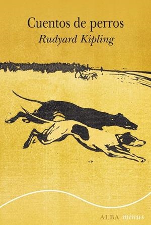 CUENTOS DE PERROS | 9788411780858 | KIPLING, RUDYARD | Llibreria La Gralla | Librería online de Granollers