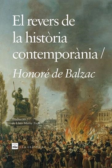 REVERS DE LA HISTÒRIA CONTEMPORÀNIA, EL | 9788418858796 | BALZAC, HONORÉ DE | Llibreria La Gralla | Llibreria online de Granollers