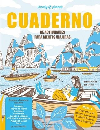 CUADERNO DE ACTIVIDADES PARA MENTES VIAJERAS VOL. 4 | 9788408279228 | PIÑEIRO, RAQUEL / LOZANO BÁREZ, BEATRIZ | Llibreria La Gralla | Librería online de Granollers