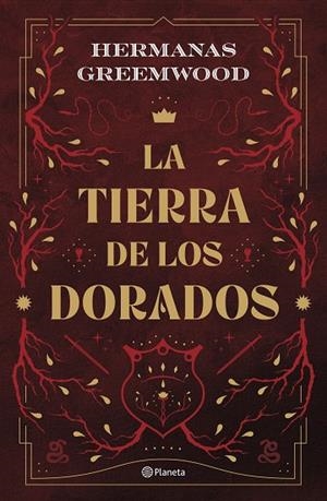 TIERRA DE LOS DORADOS, LA | 9788408289074 | HERMANAS GREEMWOOD | Llibreria La Gralla | Llibreria online de Granollers