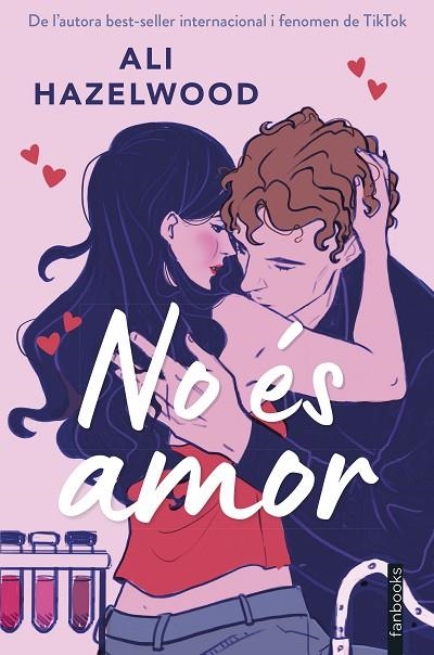 NO ÉS AMOR | 9788410028173 | HAZELWOOD, ALI | Llibreria La Gralla | Librería online de Granollers