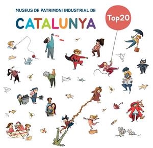 TOP20 MUSEUS DE PATRIMONI INDUSTRIAL DE CATALUNYA | 9788419028853 | MATAS, ROSER | Llibreria La Gralla | Llibreria online de Granollers