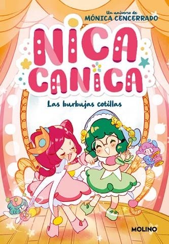 NICA CANICA 2 - LAS BURBUJAS COTILLAS | 9788427241848 | CENCERRADO, MÓNICA | Llibreria La Gralla | Librería online de Granollers