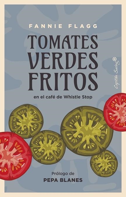 TOMATES VERDES FRITOS | 9788412779998 | FLAGG, FANNIE | Llibreria La Gralla | Llibreria online de Granollers