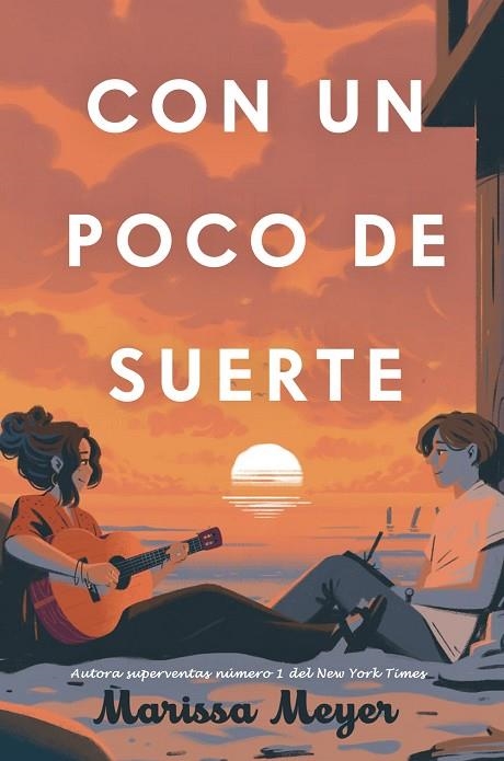CON UN POCO DE SUERTE | 9788410163218 | MEYER, MARISSA | Llibreria La Gralla | Librería online de Granollers