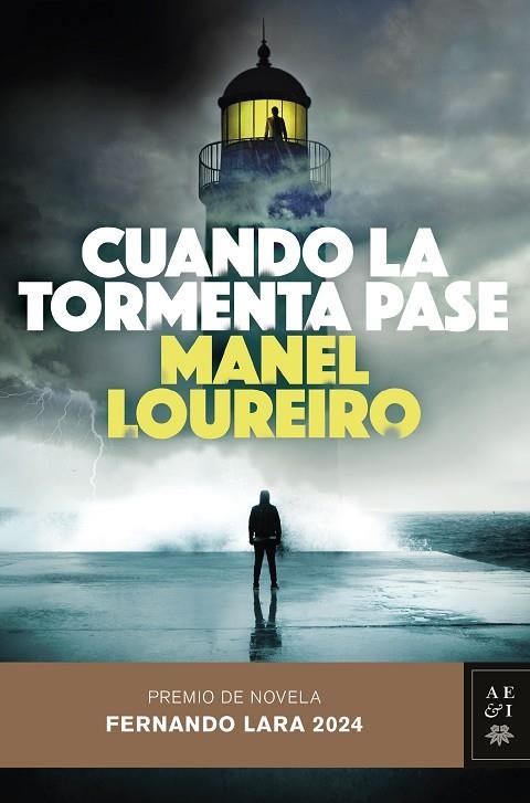 CUANDO LA TORMENTA PASE | 9788408290049 | LOUREIRO, MANEL | Llibreria La Gralla | Librería online de Granollers