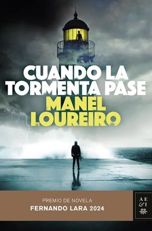 CUANDO LA TORMENTA PASE | 9788408290049 | LOUREIRO, MANEL | Llibreria La Gralla | Llibreria online de Granollers