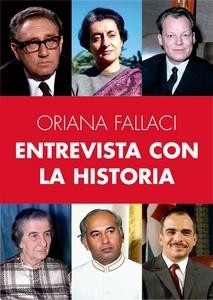 ENTREVISTA CON LA HISTORIA | 9788412843200 | FALLACI, ORIANA | Llibreria La Gralla | Librería online de Granollers