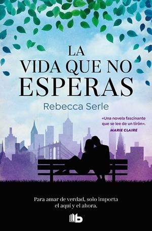 VIDA QUE NO ESPERAS, LA | 9788413146393 | SERLE, REBECCA | Llibreria La Gralla | Llibreria online de Granollers