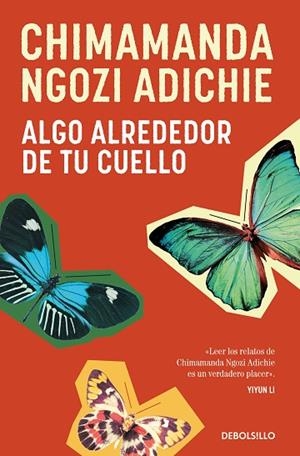 ALGO ALREDEDOR DE TU CUELLO | 9788466374675 | NGOZI ADICHIE, CHIMAMANDA | Llibreria La Gralla | Librería online de Granollers