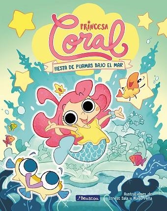 FIESTA DE PIJAMAS BAJO EL MAR PRINCESA CORAL 1 - | 9788448867072 | SALA PERELLÓ, ERNEST ; PEÑA, MADO | Llibreria La Gralla | Librería online de Granollers