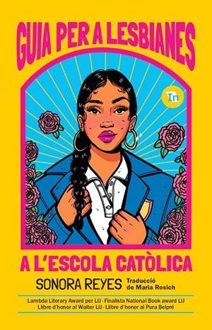 GUIA PER A LESBIANES A L'ESCOLA CATÒLICA | 9788419206145 | REYES, SONORA | Llibreria La Gralla | Librería online de Granollers