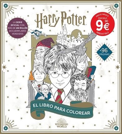 HARRY POTTER: EL LIBRO OFICIAL PARA COLOREAR | 9791259574695 | WIZARDING WORLD, J.K. ROWLING | Llibreria La Gralla | Librería online de Granollers