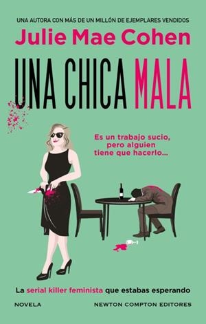 UNA CHICA MALA | 9788410080287 | COHEN, JULIE MAE | Llibreria La Gralla | Librería online de Granollers