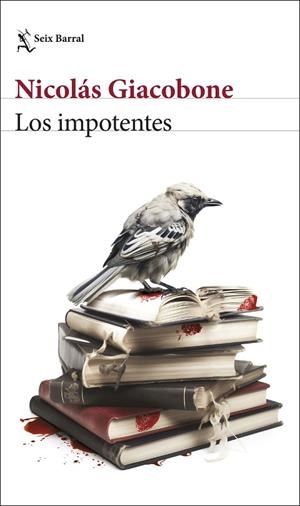 IMPOTENTES, LOS | 9788432243769 | GIACOBONE, NICOLÁS | Llibreria La Gralla | Librería online de Granollers