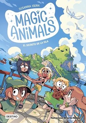 SECRETO DE LA ISLA, EL  MAGIC ANIMALS 7. EL | 9788408288718 | ISERN, SUSANNA ;  DALMAU, CARLES | Llibreria La Gralla | Llibreria online de Granollers