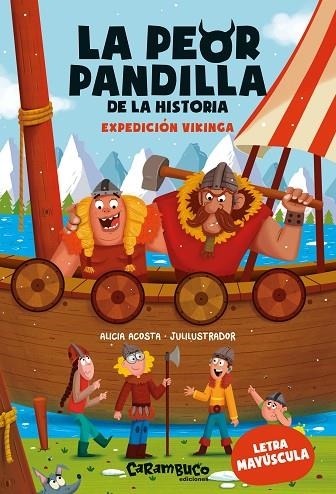 PEOR PANDILLA DE LA HISTORIA, LA. EXPEDICIÓN VIKINGA | 9788410252059 | ACOSTA, ALICIA | Llibreria La Gralla | Librería online de Granollers