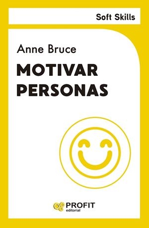 MOTIVAR PERSONAS | 9788410235090 | BRUCE, ANNE | Llibreria La Gralla | Librería online de Granollers