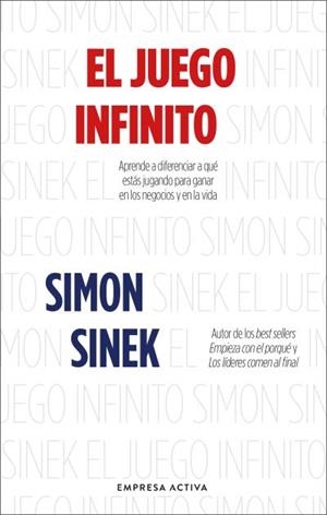 JUEGO INFINITO, EL | 9788416997909 | SINEK, SIMON | Llibreria La Gralla | Llibreria online de Granollers