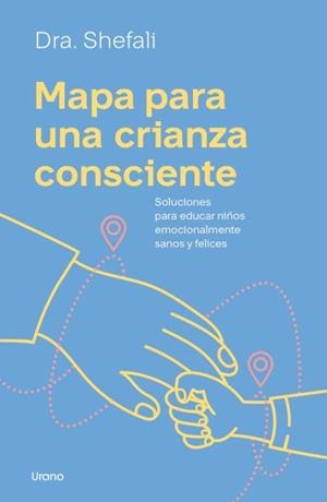 MAPA PARA UNA CRIANZA CONSCIENTE | 9788418714559 | TSABARY, SHEFALI | Llibreria La Gralla | Librería online de Granollers