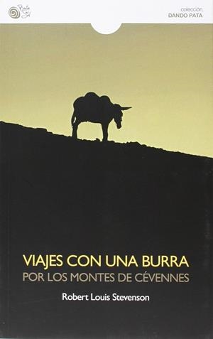VIAJES CON UNA BURRA POR LOS MONTES DE CÉVENNES | 9788415700807 | STEVENSON, ROBERT LOUIS | Llibreria La Gralla | Llibreria online de Granollers