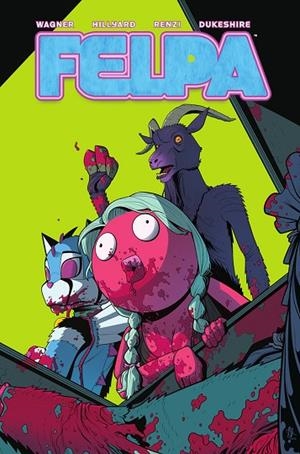 FELPA | 9788467970029 | WAGNER, DOUG ;  HILLYARD, DANIEL ;  RENZI, RICO | Llibreria La Gralla | Librería online de Granollers