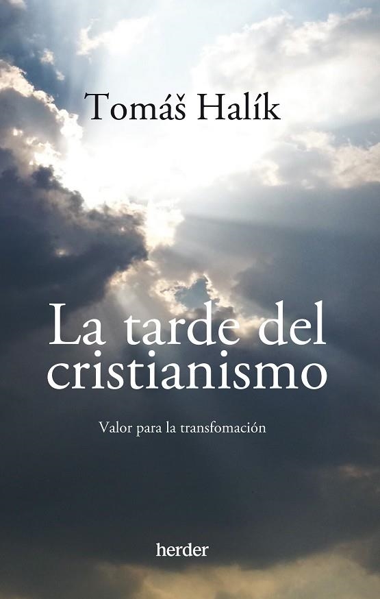 TARDE DEL CRISTIANISMO, LA | 9788425448287 | HALÍK, TOMÁŠ | Llibreria La Gralla | Librería online de Granollers